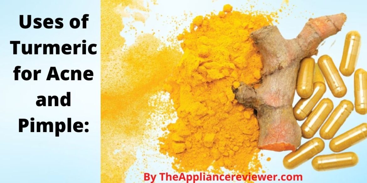 Uses of Turmeric for Acne and Pimple